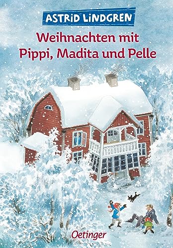 Weihnachten mit Pippi, Madita und Pelle: Festliche Sammlung von Astrid Lindgrens beliebtesten Erstlese-Klassikern. Oetinger Vorlesebuch und Erstlesebuch mit Fibelschrift. Ab 6 Jahren Weihnachten mit Pippi, Madita und Pelle: Festliche Sammlung von Astrid Lindgrens beliebtesten Erstlese-Klassikern. Oetinger Vorlesebuch und Erstlesebuch mit Fibelschrift. Ab 6 Jahren