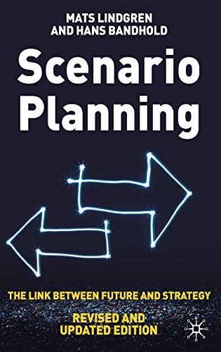 Scenario Planning - Revised and Updated: The Link Between Future and Strategy von Palgrave Macmillan