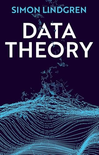 Data Theory: Interpretive Sociology and Computational Methods