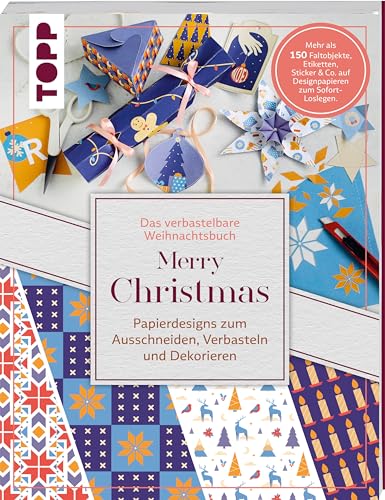 Verbastelbares Weihnachtsbuch: Merry Christmas. Papierdesigns zum Ausschneiden, Verbasteln & Dekorieren.: Mehr als 150 Faltobjekte, Etiketten, Sticker & Co. auf Designpapieren zum Sofort-Loslegen. Verbastelbares Weihnachtsbuch: Merry Christmas. Papierdesigns zum Ausschneiden, Verbasteln & Dekorieren.: Mehr als 150 Faltobjekte, Etiketten, Sticker & Co. auf Designpapieren zum Sofort-Loslegen.