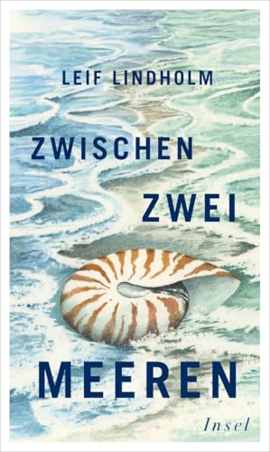 Zwischen zwei Meeren: Ein inspirierendes Geschenkbuch mit atmosphärischen, farbigen Illustrationen