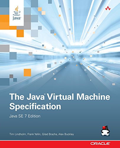 The Java Virtual Machine Specification, Java SE 7 Edition (Java Series) von Addison Wesley