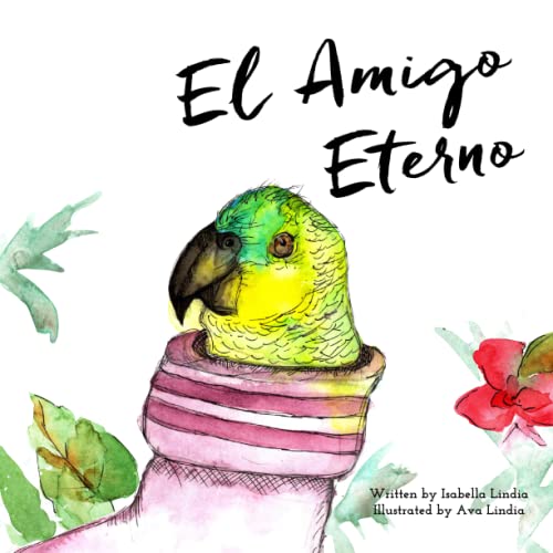 El Amigo Eterno (Creo En Ti Media Bilingual Books) von Creo En Ti Media