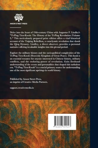 Ti-Ping Tien-Kwoh: The History of the Ti-Ping Revolution von Anson Street Press