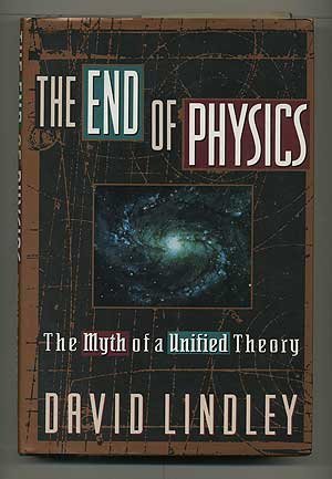 The End Of Physics: The Myth Of A Unified Theory