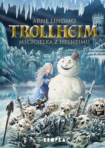 Trollheim Mścicielka z Helheimu von Kropka