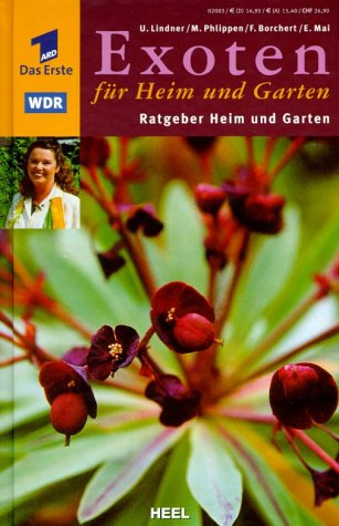 ARD Ratgeber Heim & Garten: Exoten für Heim und Garten