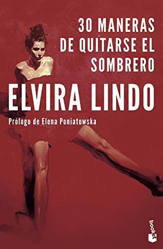 30 maneras de quitarse el sombrero (Artes y Letras)