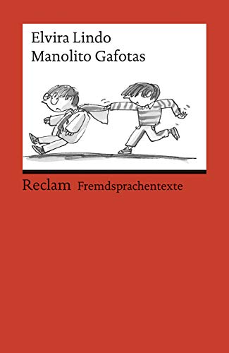 Manolito Gafotas: Spanischer Text mit deutschen Worterklärungen. B1 – B2 (GER) von Reclam Philipp Jun.