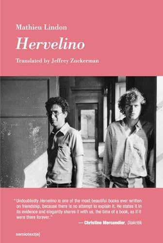 Hervelino (Semiotext(e) / Native Agents)