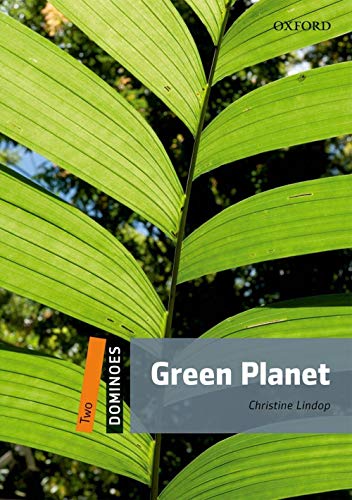 Green Planet: Level 2: 700-Word Vocabularygreen Planet (Dominoes, Level 2)
