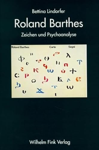 Roland Barthes: Zeichen und Psychoanalyse