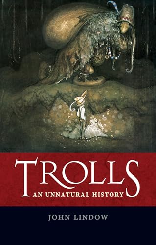 Trolls: An Unnatural History von Reaktion Books
