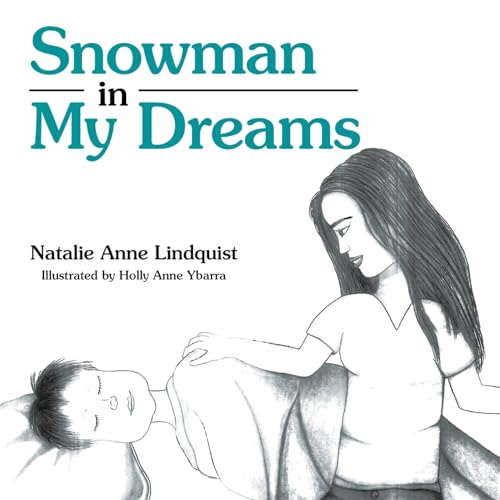 Snowman in My Dreams von Xlibris US