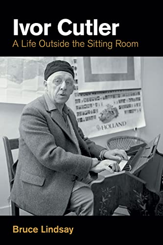 Ivor Cutler: A Life Outside the Sitting Room (Popular Music History)
