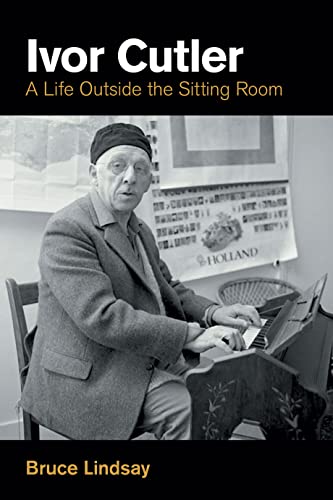 Ivor Cutler: A Life Outside the Sitting Room (Popular Music History)
