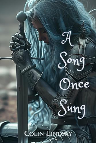 A Song Once Sung: The Death of Magic (Women Who Magic, Band 3) von Independently published