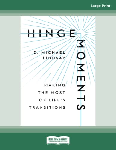 Hinge Moments: Making the Most of Life's Transitions von ReadHowYouWant