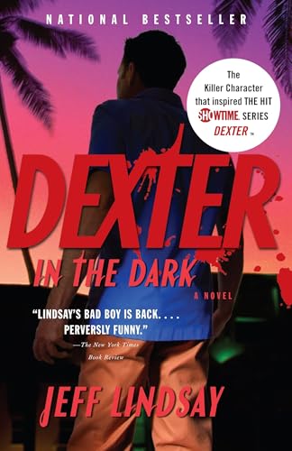 Dexter in the Dark (Dexter Series, Band 3) von Vintage Crime/Black Lizard