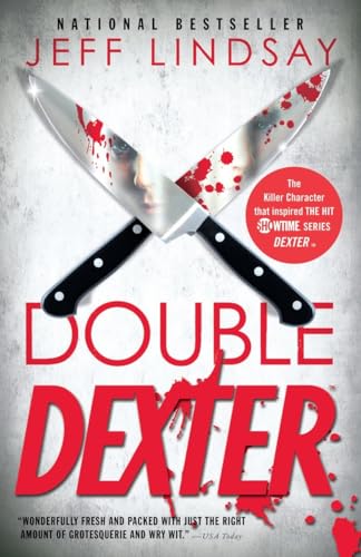 Double Dexter: Dexter Morgan (6) (Dexter Series, Band 6)