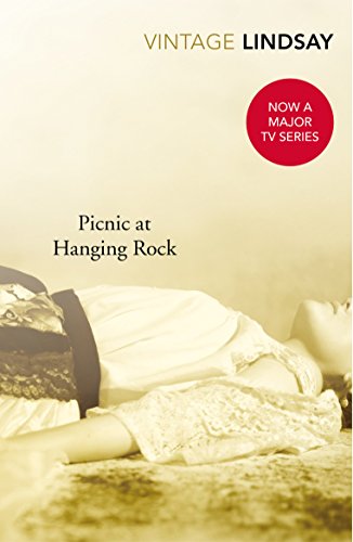 Picnic At Hanging Rock: A BBC Between the Covers Big Jubilee Read Pick von Vintage Classics