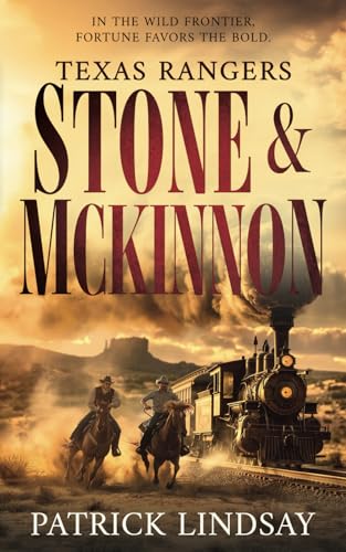 Texas Rangers Stone and McKinnon: A Classic Western Adventure Double: A Classic Western Adventure Duo von Wolfpack Publishing