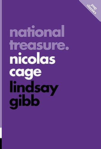 National Treasure: Nicolas Cage (Pop Classics, 5) von ECW Press