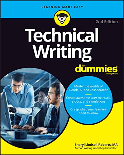 Technical Writing For Dummies (For Dummies (Computer/Tech))
