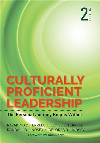 Culturally Proficient Leadership: The Personal Journey Begins Within von Corwin