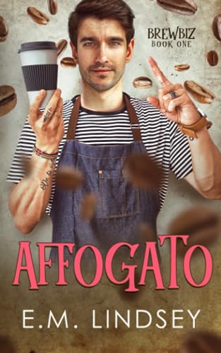 Affogato (BrewBiz, Band 1)