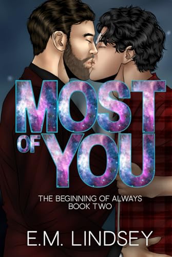 Most Of You (The Beginning Of Always, Band 2) von Independently published