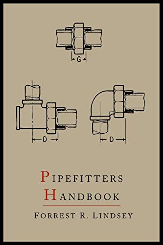 Pipefitters Handbook: Second Expanded Edition von Martino Fine Books
