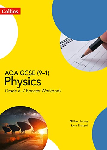 AQA GCSE (9-1) Physics Grade 6-7 Booster Workbook (GCSE Science 9-1) von Collins