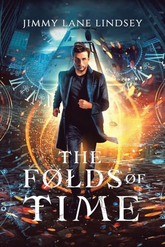 The Folds of Time von AuthorHouse