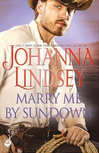 Marry Me By Sundown: Enticing historical romance from the legendary bestseller