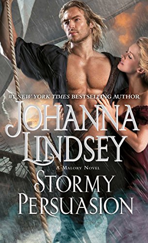 Stormy Persuasion: A Malory Novel (Volume 11) (Malory-Anderson Family)