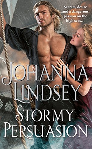 Stormy Persuasion: an enthralling historical romance from the #1 New York Times bestselling author Johanna Lindsey