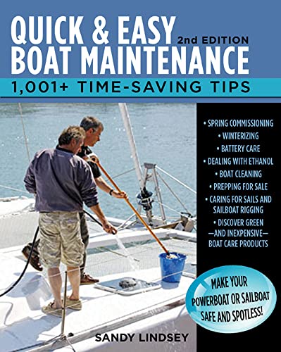 Quick and Easy Boat Maintenance, 2nd Edition: 1,001 Time-Saving Tips von International Marine Publishing