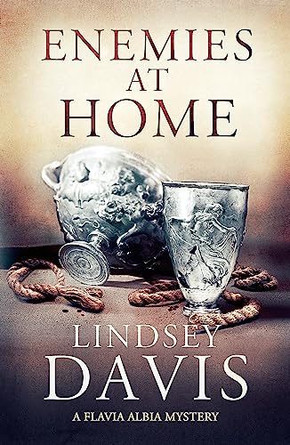 Enemies at Home: A Flavia Albia Novel