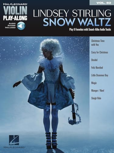 Lindsey Stirling - Snow Waltz. Violin Play-Along Volume 82. Book/Audio-Online von HAL LEONARD