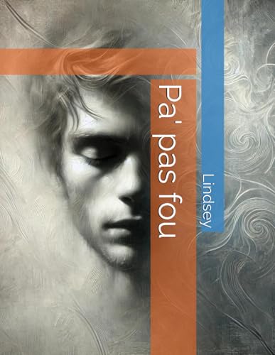 Pa' pas fou von Independently published