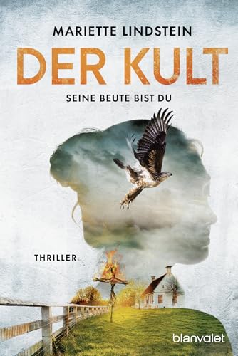 Der Kult - Seine Beute bist du: Thriller (Die Kult-Reihe, Band 3) von Blanvalet Taschenbuch Verlag