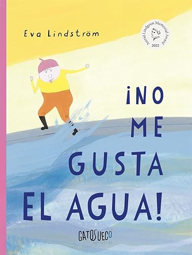 ¡No me gusta el agua! von Gato Sueco Editorial S. Coop. Mad.