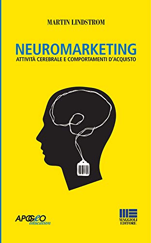 Neuromarketing (Saggi) von SAGGI