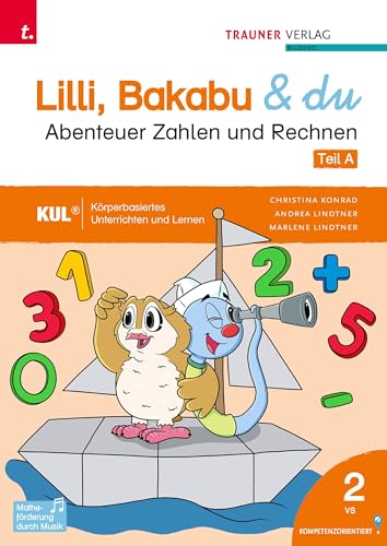 Lilli, Bakabu & du - Abenteuer Zahlen und Rechnen 2 (2 Bände) von TRAUNER