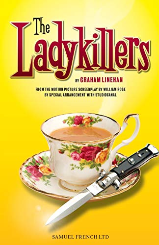 The Ladykillers von Samuel French Ltd