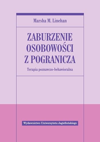 Zaburzenie osobowosci z pogranicza: Terapia poznawczo-behawioralna (PSYCHIATRIA)