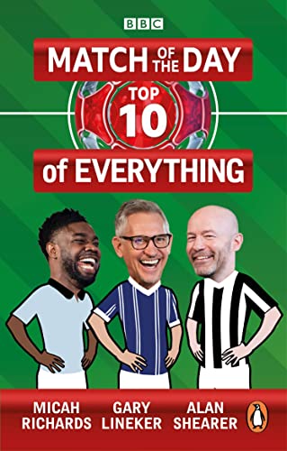 Match of the Day: Top 10 of Everything: Our Ultimate Football Debates