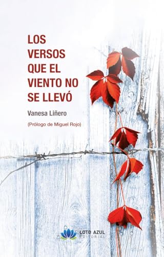Los versos que el viento no se llevó (Poesía) von Loto Azul