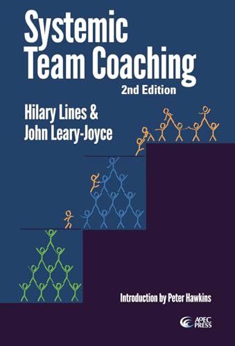 Systemic Team Coaching 2nd Edition